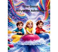 The Great Jellybean Adventure