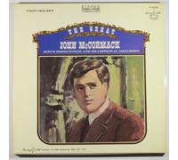 The Great John McCormack Sings Irish Songs and Traditional Melodies