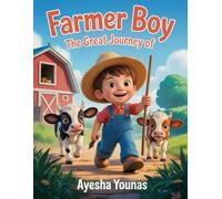 The Great Journey of Farmer Boy