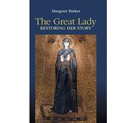 The Great Lady: Restoring Her Story