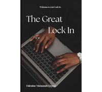 The Great Lock In