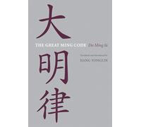The Great Ming Code / Da Ming lu (Asian Law Series)