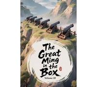 The Great Ming in the Box, Volume 18