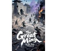 The Great Ming in the Box, Volume 5