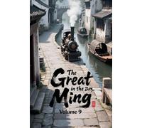 The Great Ming in the Box, Volume 9