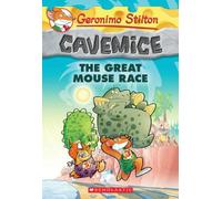 The Great Mouse Race (Geronimo Stilton Cavemice)
