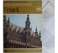 The Great Musicians - The Great Musicians - No. 16 - Franck (Part One) - 10" LP 1969 - Fabbri & Partners TGM-016-144 - Italian Press