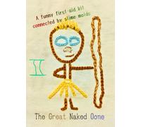 The Great Naked Oone II: A funny first-aid kit connected by slime molds