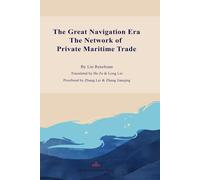 The Great Navigation Era: The Network of Private Maritime Trade