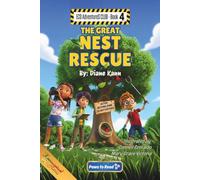 The Great Nest Rescue (Eco Adventures Club)