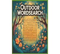 The Great Outdoors Crossword Challenge: Fun Puzzles for Nature Lovers: Hours of Fun and Challenge for Nature Enthusiasts