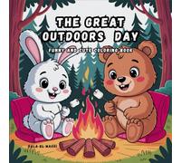 The Great Outdoors Day: A Calming and Funny Coloring Book for Adults; Teens; and Kids: Nature Scenes; and Camping to Relax and Enjoy; 40 designs
