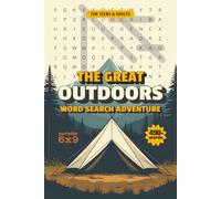 The Great Outdoors Word Search Adventure: For Teens And Adults