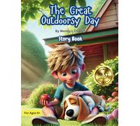 The Great Outdoorsy Day!: Story Book