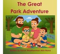 The Great Park Adventure (The Adventures of JJ and Sammy Series)