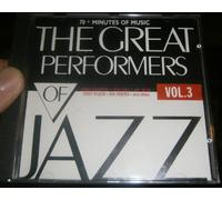 The Great Performers of Jazz