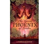 The Great Phoenix Of London