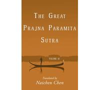 The Great Prajna Paramita Sutra, Volume 10
