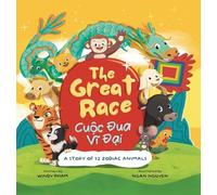 The Great Race: Cuộc Đua Vĩ Đại, A Story of 12 Zodiac Animals