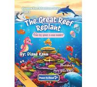 The Great Reef Replant: 5 (Rainbow Reef Adventures Series)