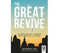 The Great Revive: La encrucijada del liderazgo ante la vuelta a la oficina (Liderazgo con valores)