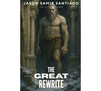 The Great Rewrite (Echoes of the Ancients)