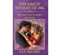 The Great Rivalry of 1881 (Great Victorian Romances)