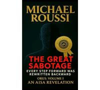 The Great Sabotage (Orus Series)