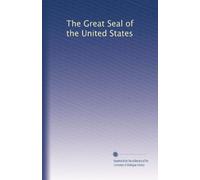 The Great Seal of the United States