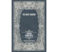 The Great Shadow - Classic Collector Edition (Annotated)
