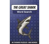The Great Shark Word Search: A Puzzle Book Celebrating the World of Sharks | Perfect Gift for any Shark Enthusiast or Fin-atics | 40 Beer Themed Puzzles • 600 Words
