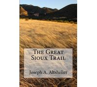 The Great Sioux Trail