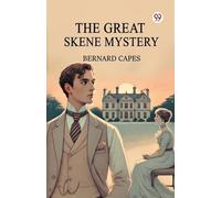 The Great Skene Mystery