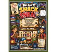 The Great Snack Sneak: A Summer Camp Mystery Logic Puzzle Book for Kids Ages 8-10 (The Great Heists)