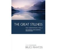 The Great Stillness: The Water Method of Taoist Meditation Series, Vol. 2