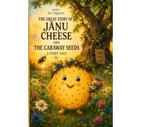 The great story of Jāņu Cheese and the Caraway Seeds: A fairy tale