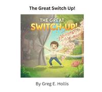 The Great Switch Up!