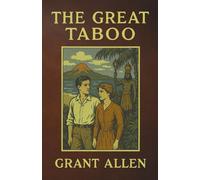 The Great Taboo (Annotated)