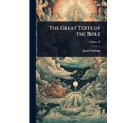 The Great Texts of the Bible