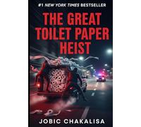 The Great Toilet Paper Heist