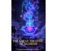 THE GREAT TREATISE OF ALCHEMY: 14 (HERMETICUM HUB (ENG))