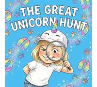 The Great Unicorn Hunt: A Top Secret Mission