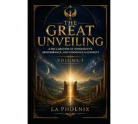 THE GREAT UNVEILING: A Declaration of Sovereignty, Remembrance, and Conscious Alignment