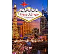 The Great Vegas Escape: A Memoir