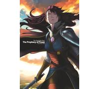 The Great War Part 1: The Prophecy of Power (The Prophecy Archives)