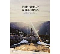 The Great Wide Open: New Outdoor and Landscape Photography