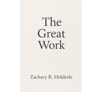 The Great Work