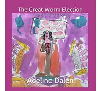 The Great Worm Election