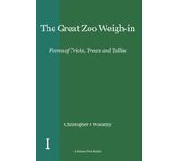 The Great Zoo Weigh-in: Poems of Tricks, Treats and Tallies (The Kolonna Press Booklet Series)