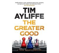 The Greater Good